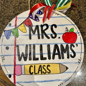 Custom Teacher Door Sign - Hanging Wooden Door Sign, Any Colors, Any Schools