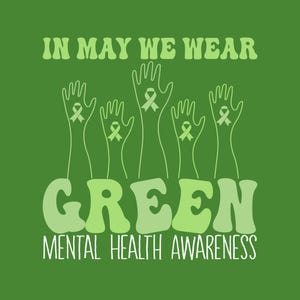 Mental Health Awareness SVG PNG, In May We Wear Green Clipart, Green Ribbon Digital Download for Cricut, Sublimation, Mental Health Cut File