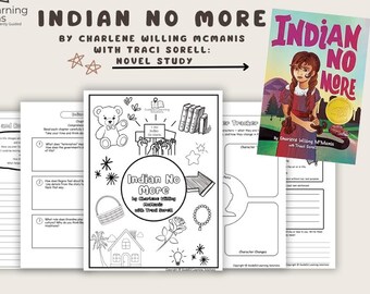 Indian No More Novel Study | Printable Book Companion with Vocabulary, Comprehension & Writing Prompts