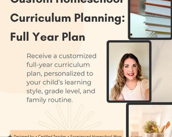 Homeschool Planning Service | Full-Year Custom Curriculum Plan for All Subjects | Personalized Book List, Schedule & Resource Links