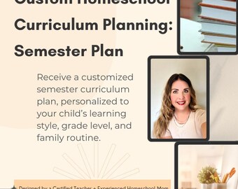 Semester Custom Homeschool Curriculum Plan | Personalized 18-Week Plan with Book List, Pacing Guide, and Clickable Resources