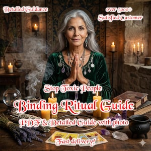 Op de afbeelding: Een afbeelding met een vrouw met grijs haar in een groene fluwelen top. Tekst bevat "Detailed Guidance", "Stop Toxic People" en "Binding Ritual Guide". Tarotkaarten, kaarsen en kristallen liggen op een houten tafel. Met "Fast delivery!"