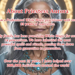 May include: A woman with grey hair and a blue top, wearing a turquoise necklace. The image includes text stating "About Priestess Aurora," describing her as a white magic practitioner with over 35 years of experience.