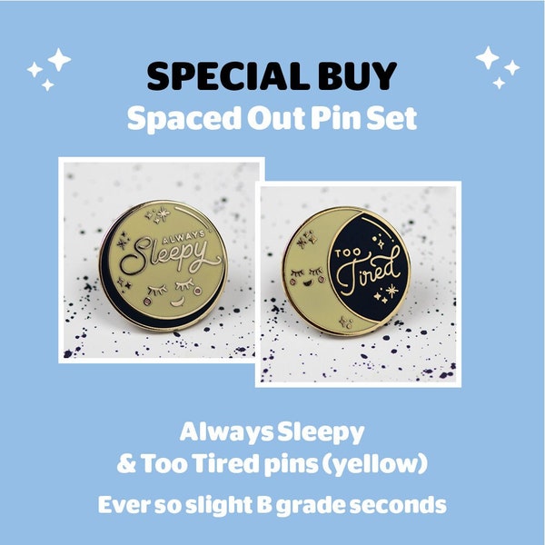 Always Sleepy and Too Tired Moon Enamel Pin Set - Yellow / Gold - Slight Seconds B Grade