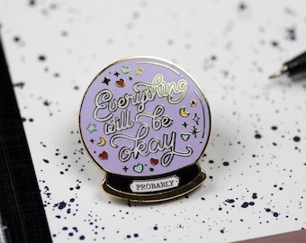 Crystal Ball Enamel Pin, Halloween Pins, Everything Will Be Okay, Magical Pins, Self Care Anxiety Gift, Mental Health Pins, Mystic Pins