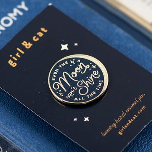 Even the Moon Can't Shine All The Time Enamel Pin - Dark Blue, Yellow
