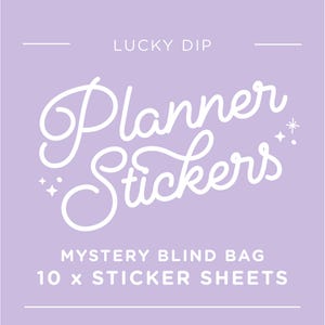 May include: A lilac square featuring white text: "LUCKY DIP Planner Stickers" in a decorative font. Beneath, it states "MYSTERY BLIND BAG 10 x STICKER SHEETS". Small starbursts accent the design.