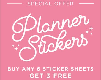 Planner Stickers Deal - Buy 6 Get 3 FREE - Kawaii Self Care Sticker Sheet Bundle