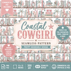 May include: A seamless digital pattern featuring a bookshelf design with cowboy boots, hats, palm trees, seashells, and books in soft pastel colors. The central text reads Coastal COWGIRL SEAMLESS PATTERN PREPPY BOOKSHELF DESIGN.