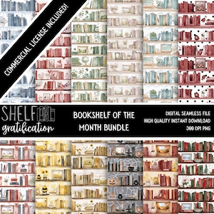 May include: A digital seamless file featuring watercolor illustrations of bookshelves. The image includes various bookshelf designs with books, plants, and decorative items. Text on the image reads "Shelf Gratification" and "Bookshelf of the Month Bundle".