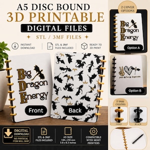 May include: A5 disc-bound notebook digital files for 3D printing. Includes STL and 3MF files for covers with dragon graphics and text reading Big Dragon Energy, peace love dragon rider, and two disc color options in gold and black.