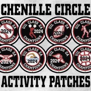 Puede incluir: Parches de actividad Chenille Circle con varios deportes. Cada parche circular tiene un borde negro, detalles en rojo y blanco, y el texto "Class 2A Champions 2024". Los deportes incluyen béisbol, voleibol, fútbol americano, atletismo, natación y baloncesto.