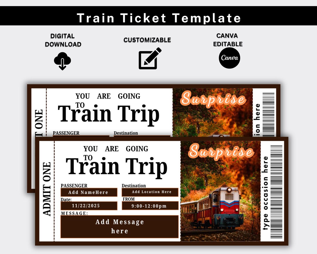 Editable Train Ticket Template You re Going on A Train Trip Surprise