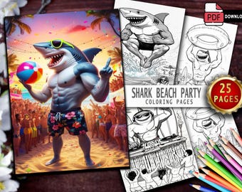 Shark Beach Party Coloring Book: 25 Grayscale Pages (Printable PDF)