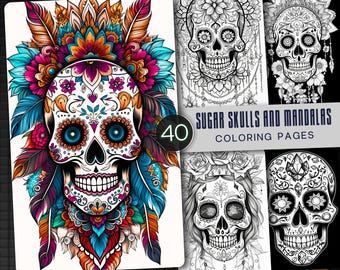40 Sugar Skulls Mandalas Coloring Pages, Dia de los Muertos Halloween Art (Digital Download)