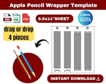 Apple Pencil wrapper, Apple Pencil wrapper SVG,  pencil wrap, Gift, Label, Canva, Cricut, Silhouette, canva template, instant download
