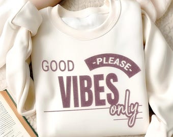 Good Vibes Only T-Shirt PNG: Denim-Texture Positive Quote Graphic Trendy Sublimation Design (Digital Download)