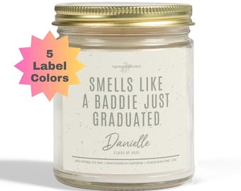 Funny Baddie Just Graduated Speckled Candle, Custom Graduation Gift For Graduate Class of 2025, Grad Gift For College High School Graduation