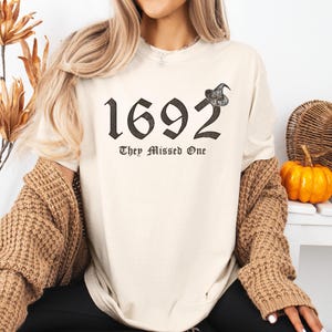 Distressed 1692 They Missed One Comfort Colors Shirt, Salem Witch Shirt, Halloween Shirt, Gift For Halloween, Spooky Season Shirt Witchy Tee