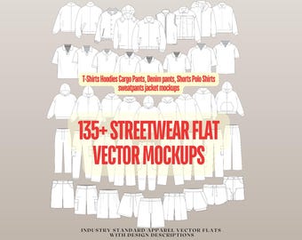 Puede incluir: Una colección de plantillas de ropa en blanco y negro que incluye sudaderas, chaquetas, polos, pantalones cargo y shorts. El texto dice 135+ STREETWEAR FLAT VECTOR MOCKUPS, T-Shirts Hoodies Cargo Pants, Denim pants, Shorts Polo Shirts sweatpants jacket mockups, y INDUSTRY STANDARD APPAREL VECTOR FLATS WITH DESIGN DESCRIPTIONS.