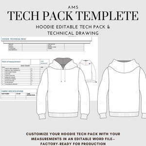 May include: A white hoodie technical drawing with a size chart and fabric specifications. The text reads "TECH PACK TEMPLETE" and "HOODIE EDITABLE TECH PACK & TECHNICAL DRAWING". The bottom text says "CUSTOMIZE YOUR HOODIE TECH PACK WITH YOUR MEASUREMENTS IN AN EDITABLE WORD FILE—FACTORY-READY FOR PRODUCTION."