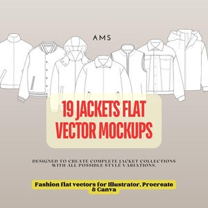 May include: A collection of 19 jacket flat vector mockups in a variety of styles, including bomber, hooded, and zip-up jackets. The text reads "19 JACKETS FLAT VECTOR MOCKUPS" in red. The design is intended for fashion design.