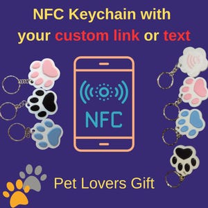 3D Printed Paw NFC Keychain – Custom Digital Pet Tag or Contact Sharing Gift – Eco-Friendly NFC Tag for Pet Lovers – Free Shipping