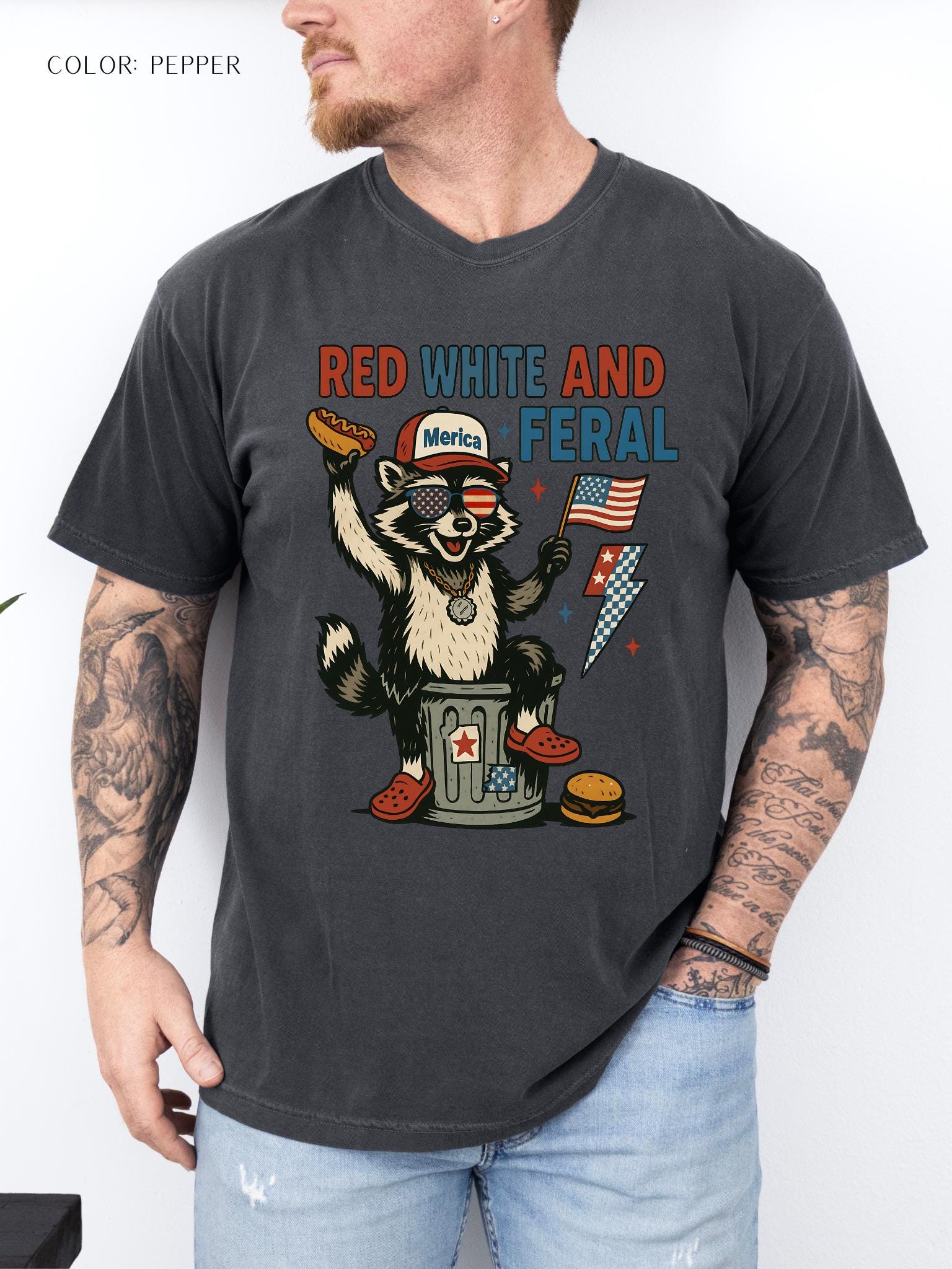 Red White and Feral T-Shirt— Funny Patriotic Raccoon Shirt, 4th of July Shirt, Unisex Tee, Independence Day Party Shirt, Comfort Colors 1717