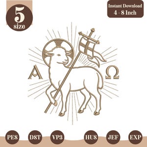 May include: A beige embroidery design of a lamb holding a flag, with the letters "A" and "Ω" on either side. The image includes the text "Instant Download 4 - 8 Inch" and "5 size". The design is available in multiple file formats.