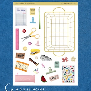May include: A collection of craft supplies and ephemera, including a gold wire basket, tickets, scissors, a pink pencil case, and star stickers. The text "WHAT'S IN MY CRAFT BASKET?" and "THE EPHEMERA CLUB" are visible. The sheet measures 8.5 x 11 inches.