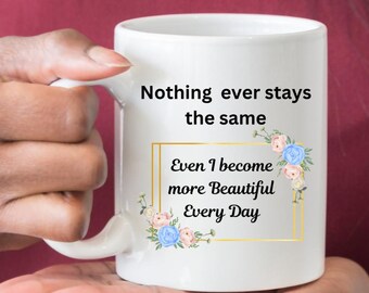 Confident Woman Coffee Mug, Inspirational Floral Design