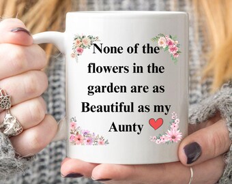 Floral Aunt Coffee Mug, Garden Flowers, Birthday Gift