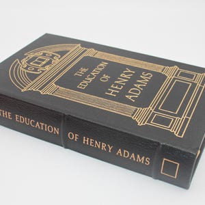 The Education of Henry Adams Easton Press Full Leather Famous Editions