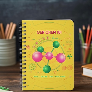 May include: A yellow spiral-bound notebook featuring a central molecular structure graphic with pink and green spheres. The cover displays the text GEN CHEM 101, FALL 2028, and DR. WALKER, surrounded by various small scientific icons and diagrams.