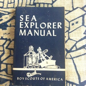 Boy Scout Sea Explorer Manual 1950