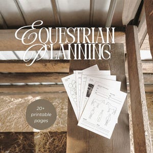 May include: Equestrian Planning printable pages. A stack of white paper pages with equestrian-themed illustrations and text is shown. The words "Equestrian Planning" are in a decorative font. A small circle says "20+ printable pages".