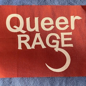 Queer Rage Communist Patch| Red Sew-on Fabric Patch| LGBTQ+ Patch| Political Art|Anti-capitalist| Socialist|Anarchist Protest Resist Leftist