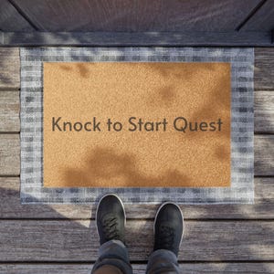 Gaming Quest Doormat - &quot;Knock to Start Quest&quot; Entrance Mat