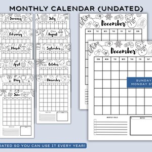 May include: Black and white undated monthly calendar pages. Each month has a decorative header with seasonal illustrations. The calendar includes space for notes and goals. The text "UNDATED SO YOU CAN USE IT EVERY YEAR!" is at the bottom.