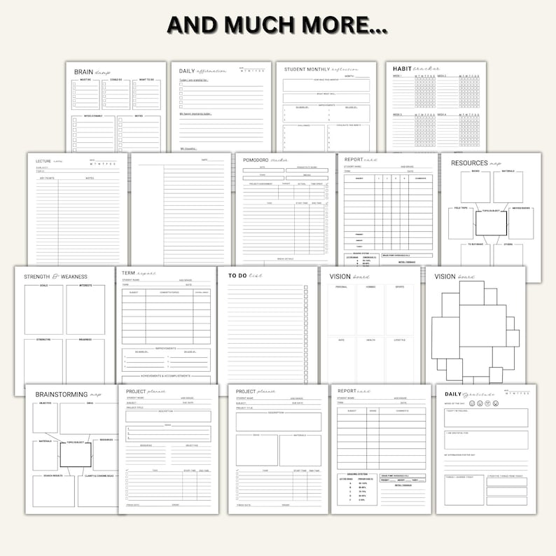 May include: A collection of black and white printable planner pages featuring various templates including a brain dump, daily affirmation, habit tracker, lecture notes, pomodoro tracker, report card, resources, to-do list, and vision board. Text reads AND MUCH MORE.
