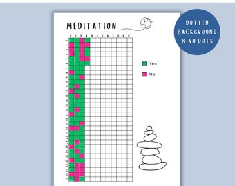 May include: A printable meditation tracker with a grid for tracking daily meditation sessions. The design includes the word "MEDITATION", a lotus flower illustration, and a stack of stones. The tracker is available in A4 and A5 sizes.