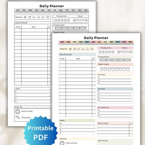 May include: Two-page daily planner with sections for scheduling, weather, mood, and water intake. Includes the text "Includes: Color and Black & White" and "Printable PDF". The planner has spaces for meals, exercise, and a habit tracker.