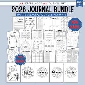 May include: A collection of printable journal pages for 2026, including bucket lists, trackers, and monthly calendars. The bundle includes 173 pages in A4 and A5 sizes, with a dotted background and no dots. The cover pages feature the year 2026 and the months of the year.