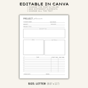 May include: A white project planner template with black text and lines. The document includes fields for student name, age, grade, subject, due date, project title, description, ideas, materials, and a task list with start and end times.
