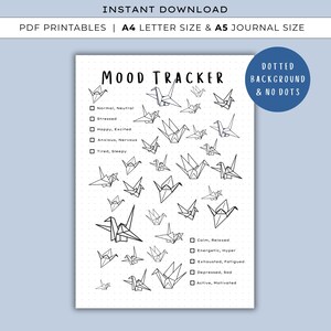 May include: A printable mood tracker with a dotted background and no dots. The design features origami cranes and checkboxes for tracking moods such as normal, stressed, happy, anxious, and tired. Includes A4 and A5 journal sizes.