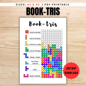May include: A white printable PDF with the title "BOOK-TRIS" and a reading tracker. The tracker features colorful Tetris-like shapes representing reading goals, with text labels like "started a new book" and "read for 30 minutes". Includes "INSTANT DOWNLOAD" text.