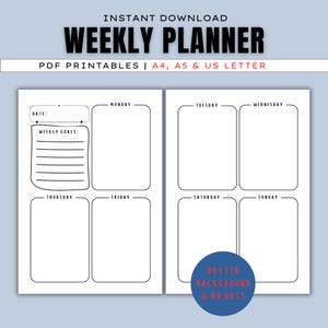 May include: A black and white weekly planner with the text "WEEKLY PLANNER" at the top. The planner includes sections for each day of the week, a date section, and a section for weekly goals. The planner is available in A4, A5, and US Letter sizes.