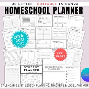 May include: A set of printable homeschool planner pages with the text "HOMESCHOOL PLANNER". The pages include calendars, lesson planning, trackers, and logs. The planner is editable in Canva and has over 160 pages. The planner covers the 2026-2027 school year.
