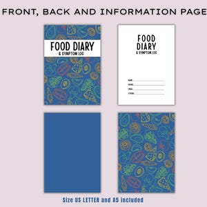 May include: A food diary and symptom log with a blue cover featuring a pattern of food illustrations. The front cover has the title "FOOD DIARY & SYMPTOM LOG" in white text. The back cover is solid blue. Includes US Letter and A5 sizes.