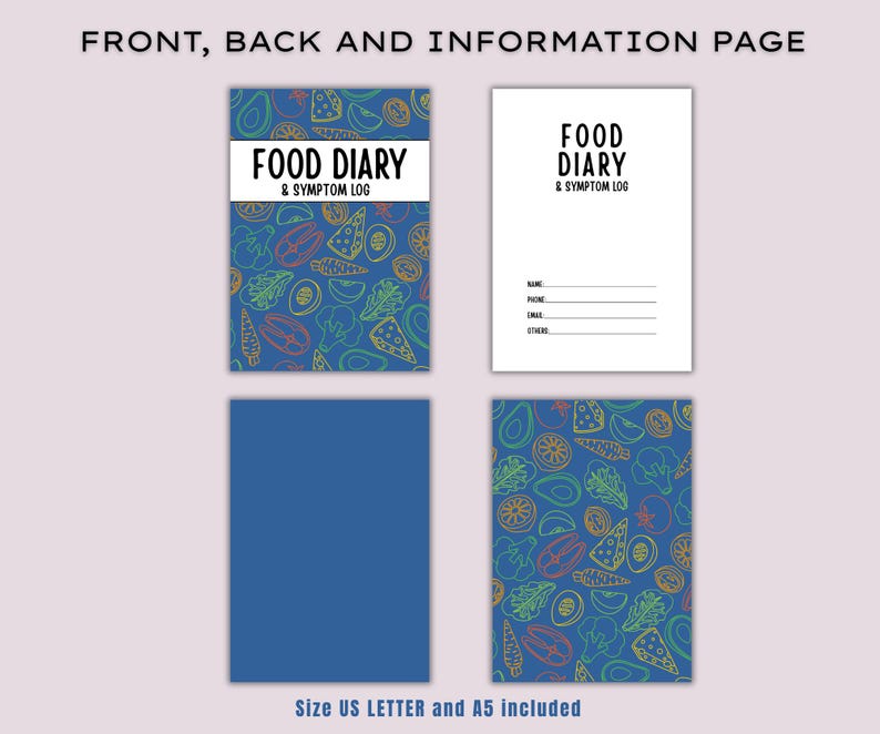 May include: A food diary and symptom log with a blue cover featuring a pattern of food illustrations. The front cover has the title "FOOD DIARY & SYMPTOM LOG" in white text. The back cover is solid blue. Includes US Letter and A5 sizes.